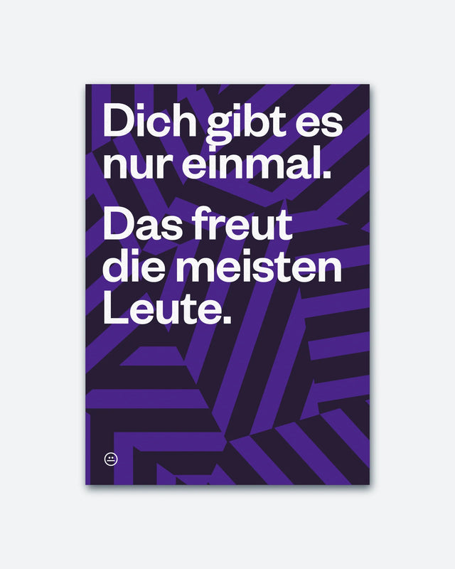 Postkarte "Dich gibt es nur einmal" | Schlechte Karten