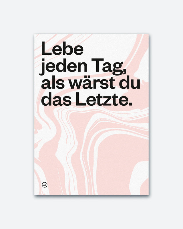 Postkarte "Leben jeden Tag" | Schlechte Karten