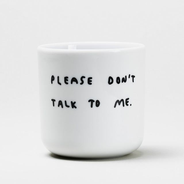 Porzellanbecher "PLEASE DON'T TALK TO ME" | YAHYA STUDIO