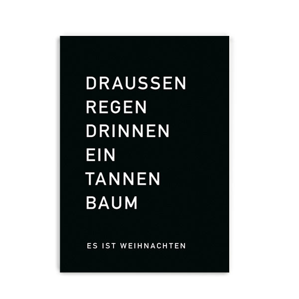 Postkarte "DRAUSSEN REGEN, DRINNEN EIN TANNENBAUM"