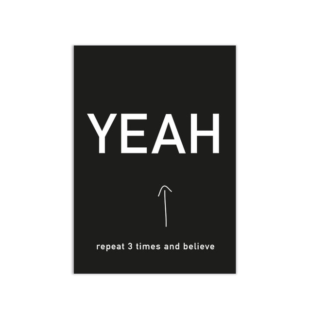 Postkarte "YEAH! Repeat three times and believe"