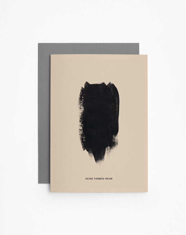 Keine Farben mehr | Trauerkarte