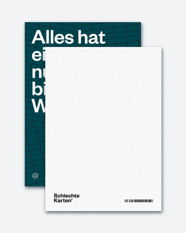 Postkarte "Alles hat eine Ende,..."  | Schlechte Karten