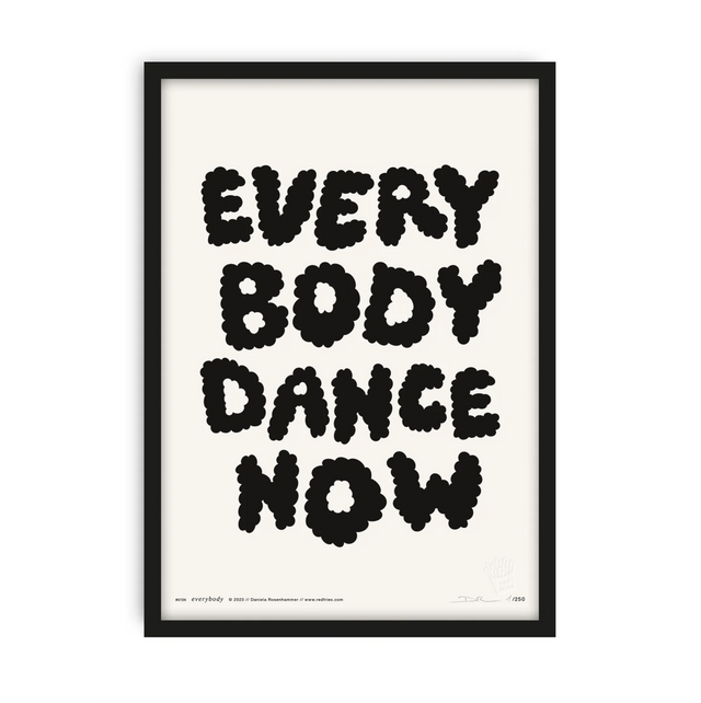 Kunstdruck "EVERYBODY DANCE NOW!" | A4 / WHITE