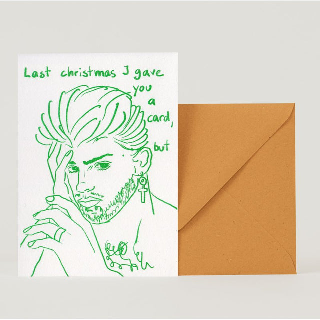 Klappkarte LAST CHRISTMAS I GAVE YOU A CARD